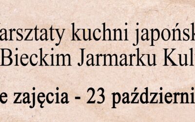 WARSZTATY KUCHNI JAPOŃSKIEJ – PIERWSZE SPOTKANIE 23.10.2024